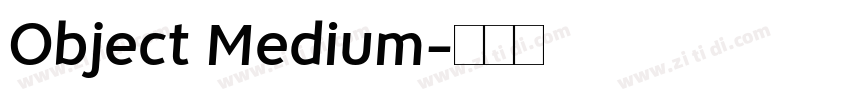 Object Medium字体转换